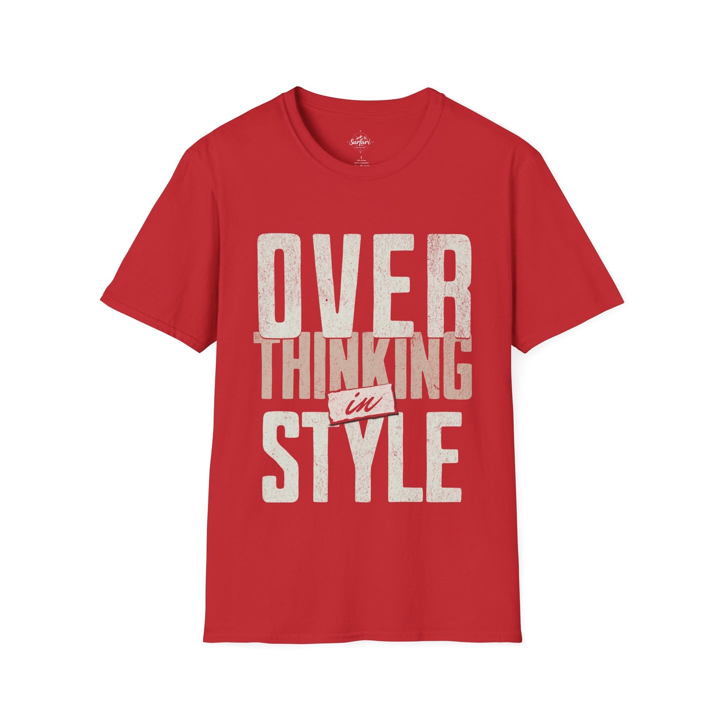 Overthinking in Style