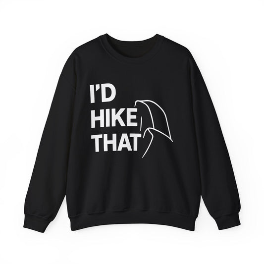 Printify Sweatshirt Black / S I'd I hike that Half Dome