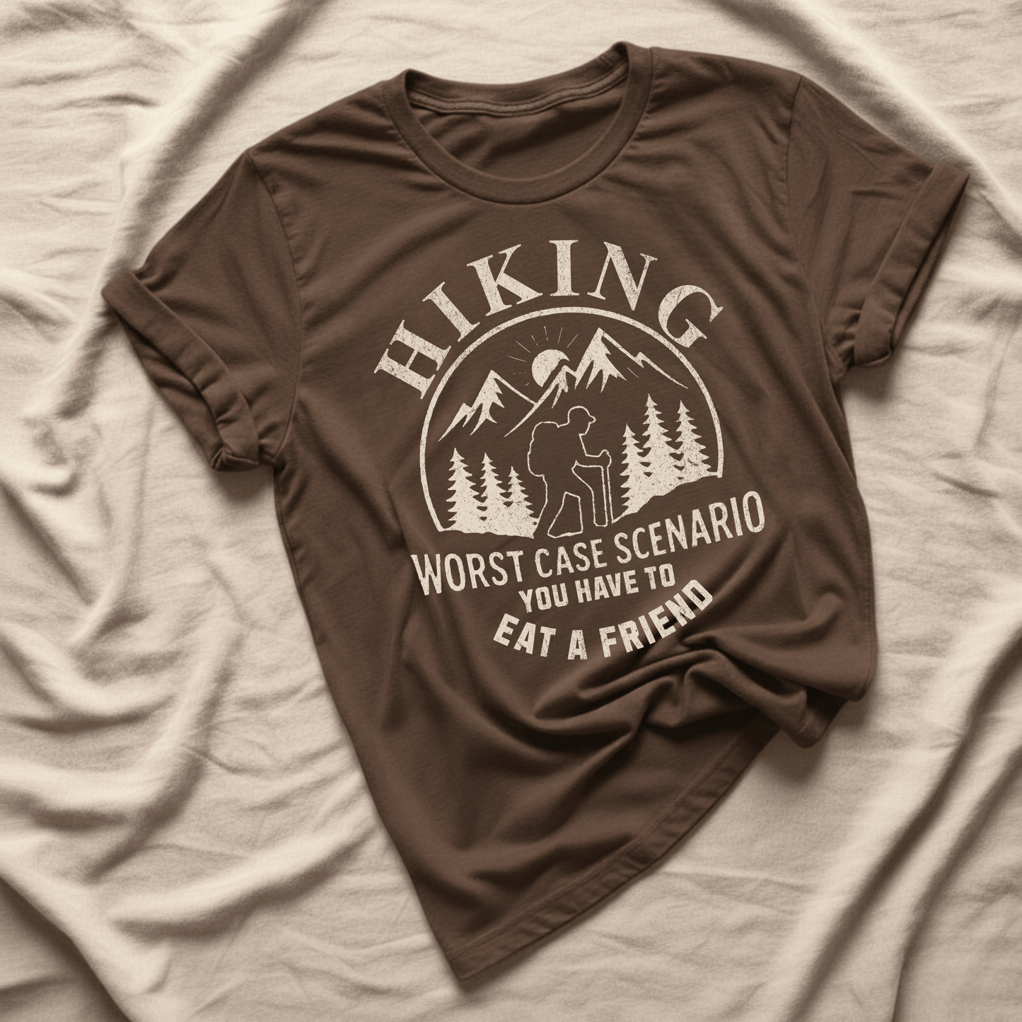 Printify T-Shirt Dark Chocolate / S Hiking Worst Case Scenario T-Shirt