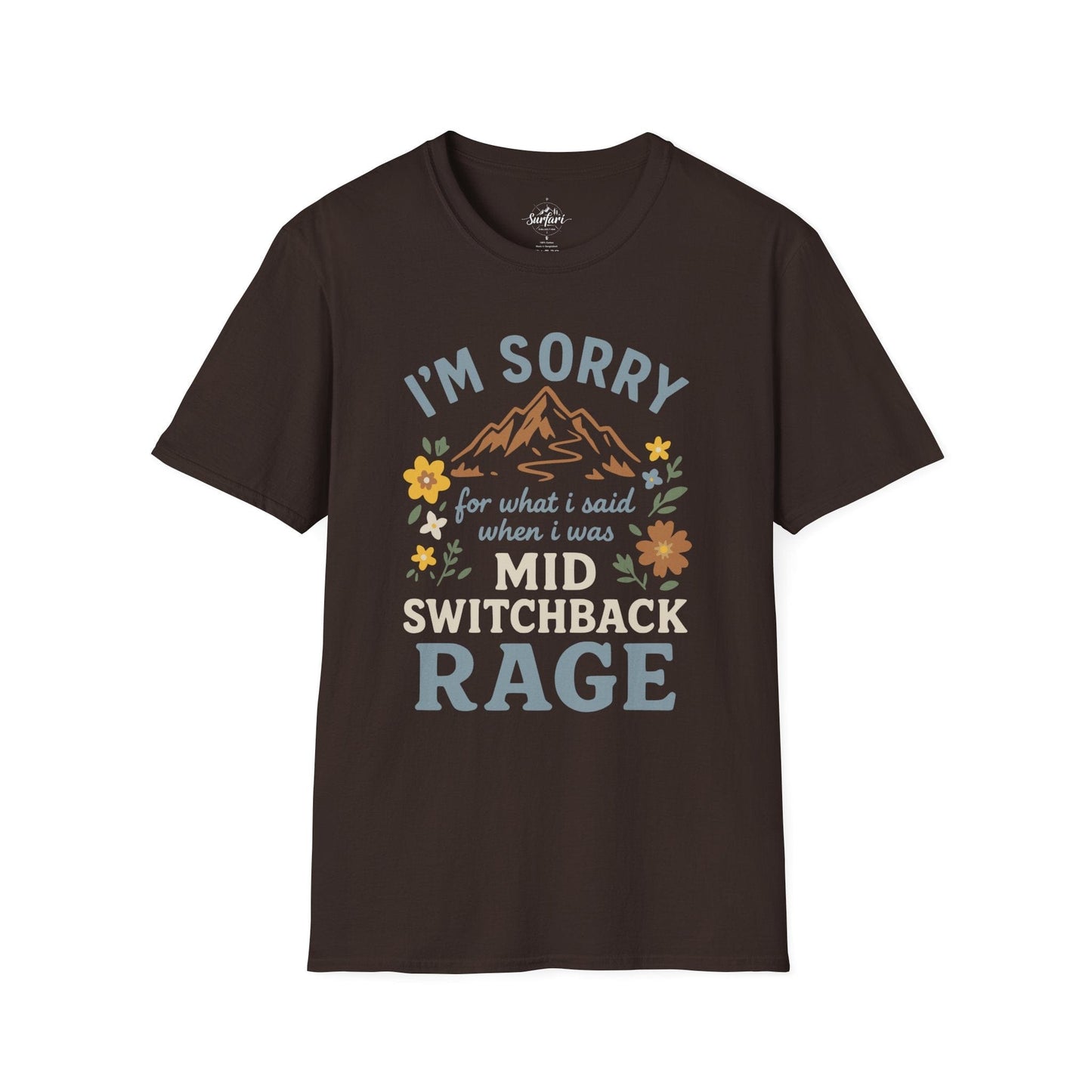 Printify T-Shirt Dark Chocolate / S I'm Sorry for what I said