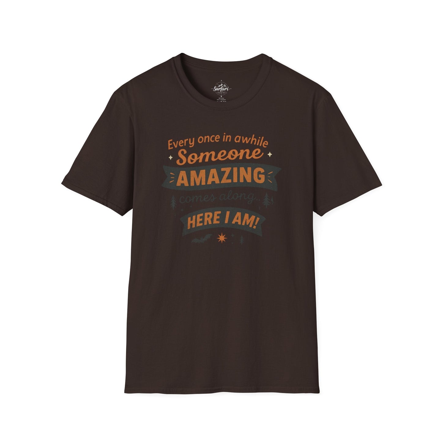 Printify T-Shirt Dark Chocolate / S Someone Amazing Comes Along Halloween