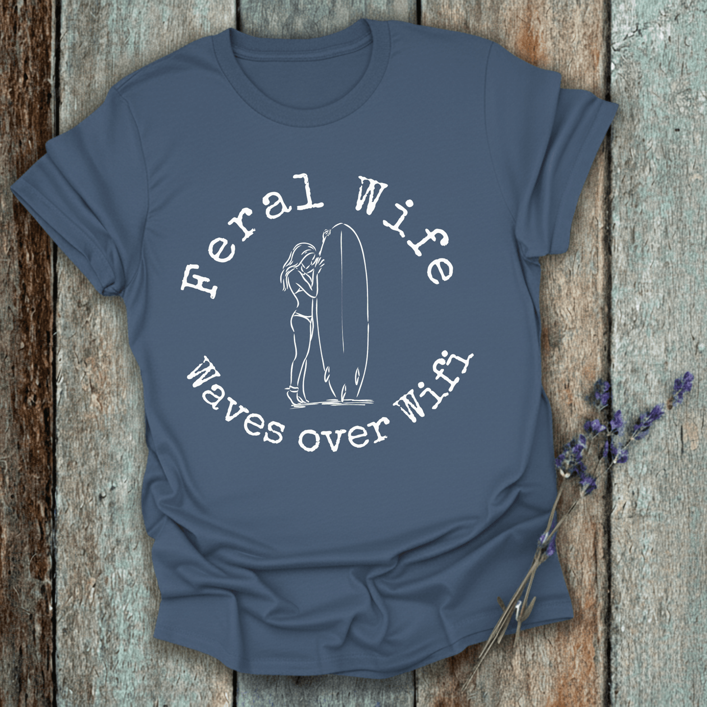 Printify T-Shirt Indigo Blue / S Feral Wife, Waves over Wifi Design
