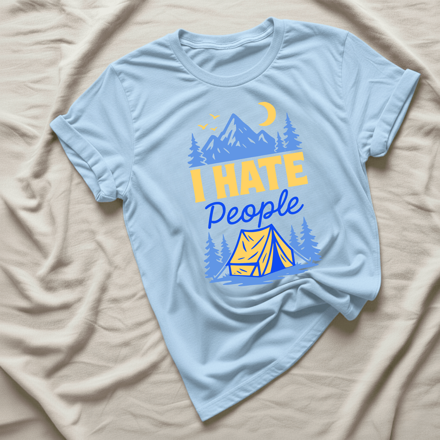 Printify T-Shirt Light Blue / S I hate people