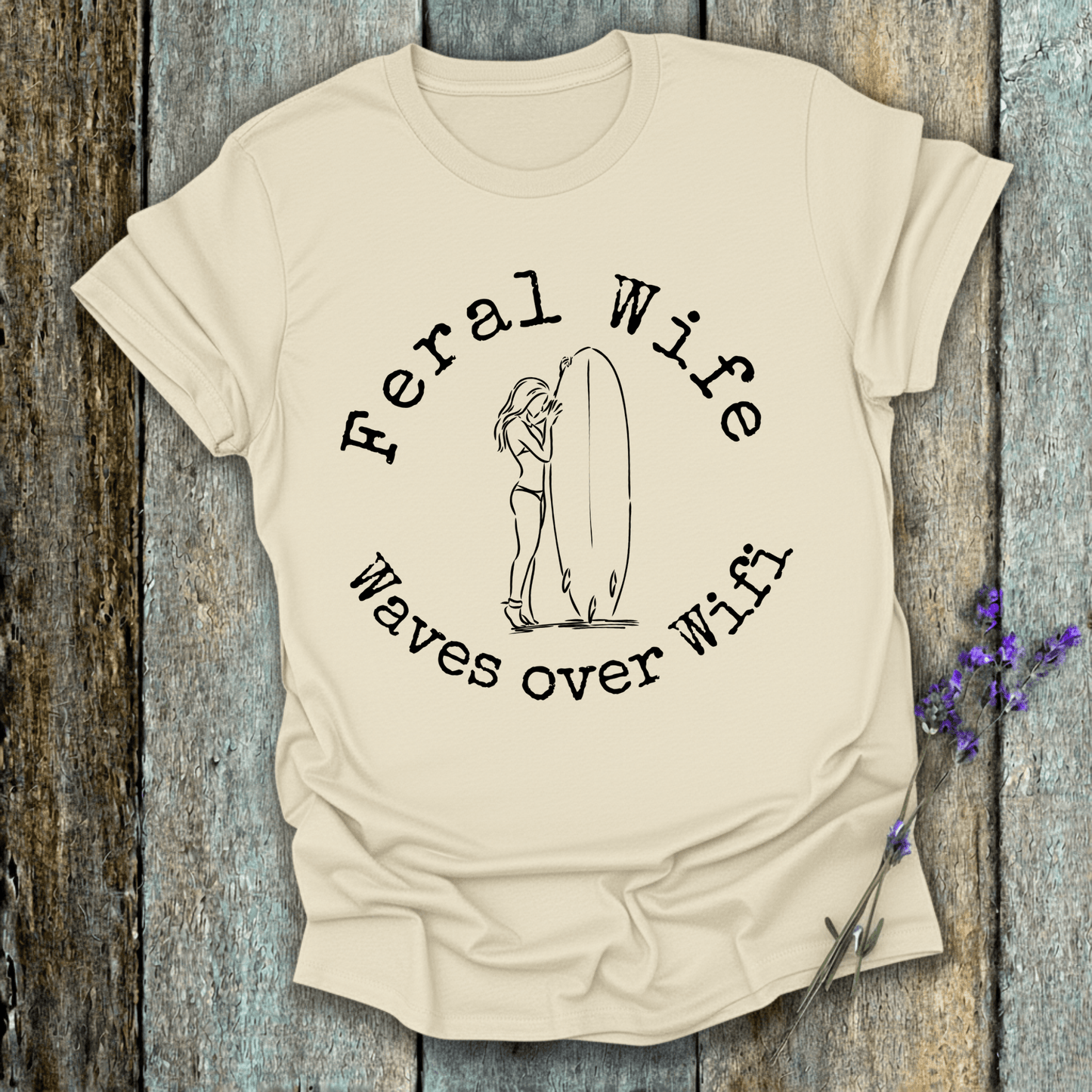 Printify T-Shirt Natural / S Feral Wife, Waves over Wifi Design