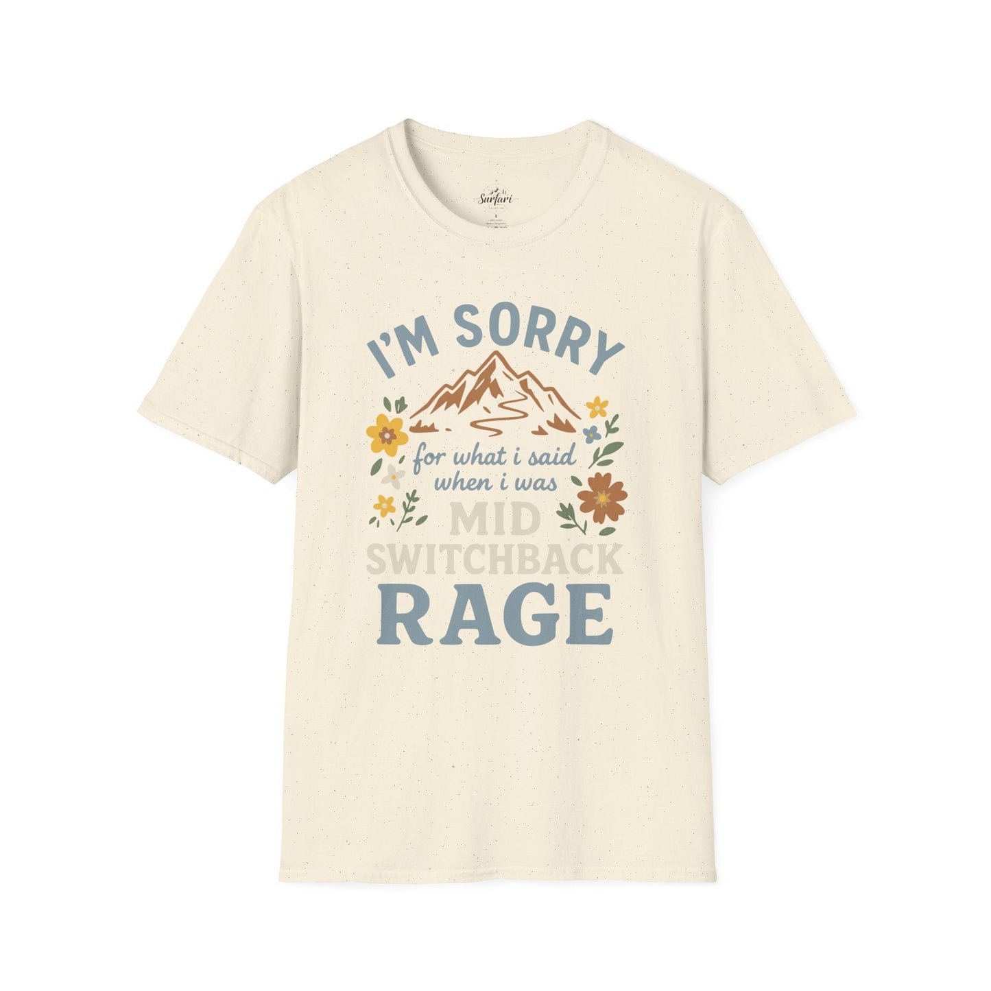 Printify T-Shirt Natural / S I'm Sorry for what I said