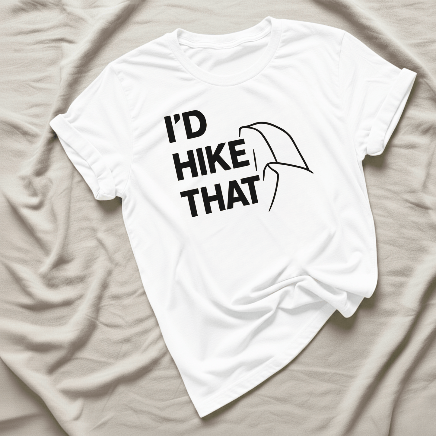 Printify T-Shirt White / XS I'd Hike That, Half Dome