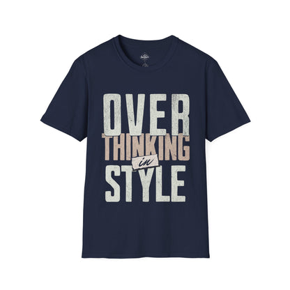 Overthinking in Style