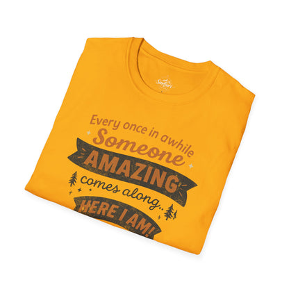 Someone Amazing Comes Along Halloween
