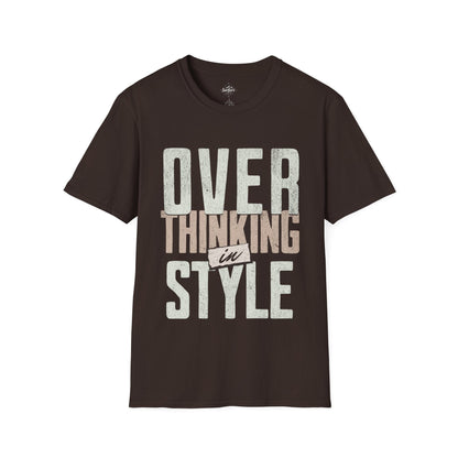 Overthinking in Style