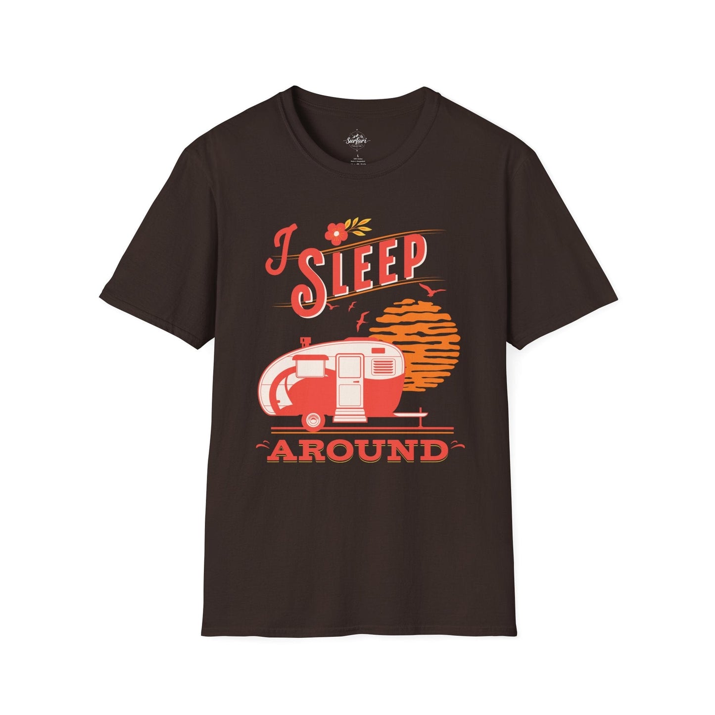 I sleep around