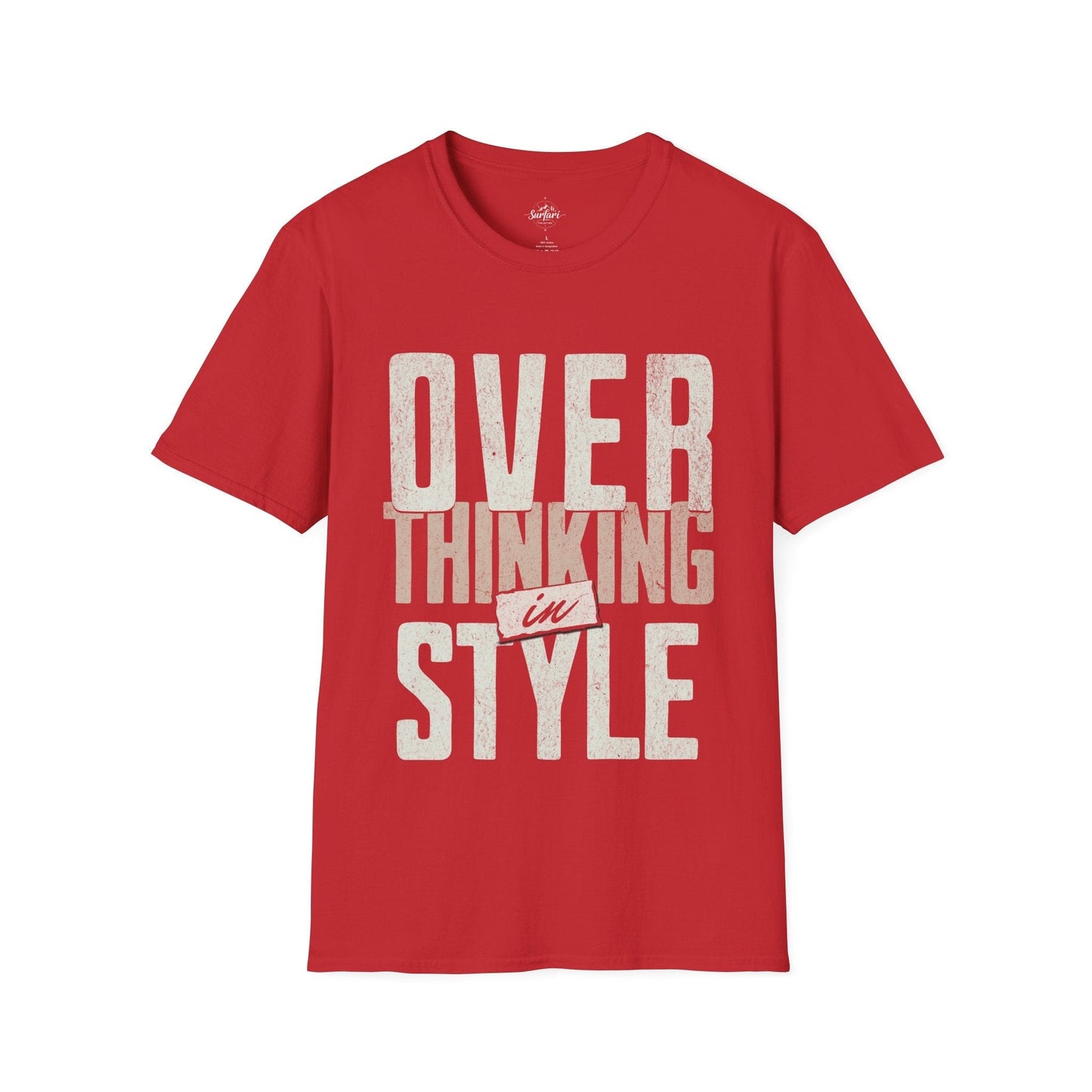 Overthinking in Style