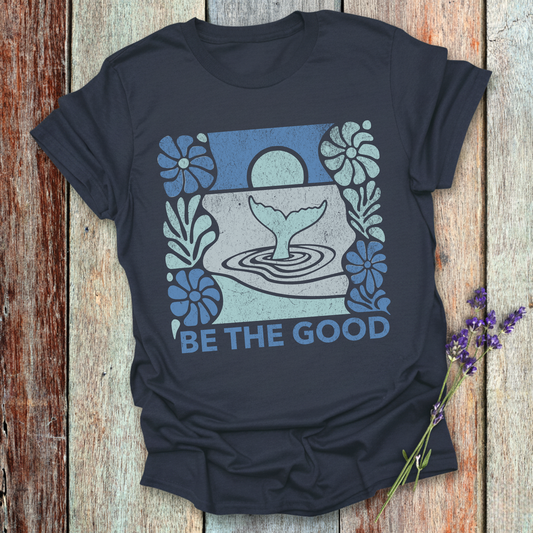 Be The Good