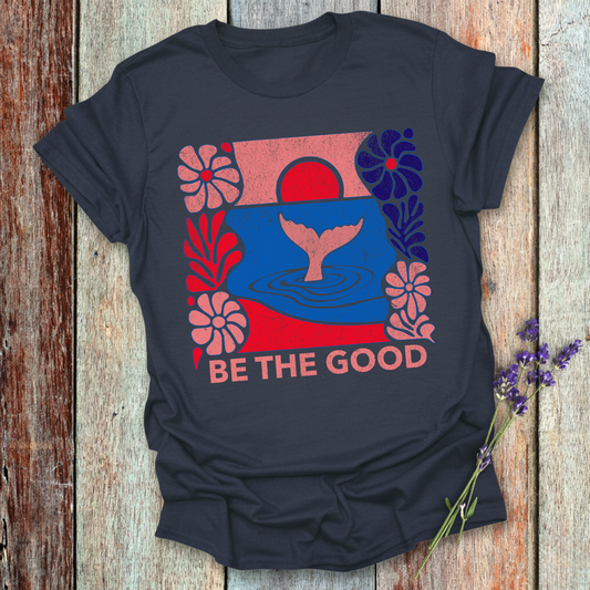 The Good' Inspirational Graphic Tee