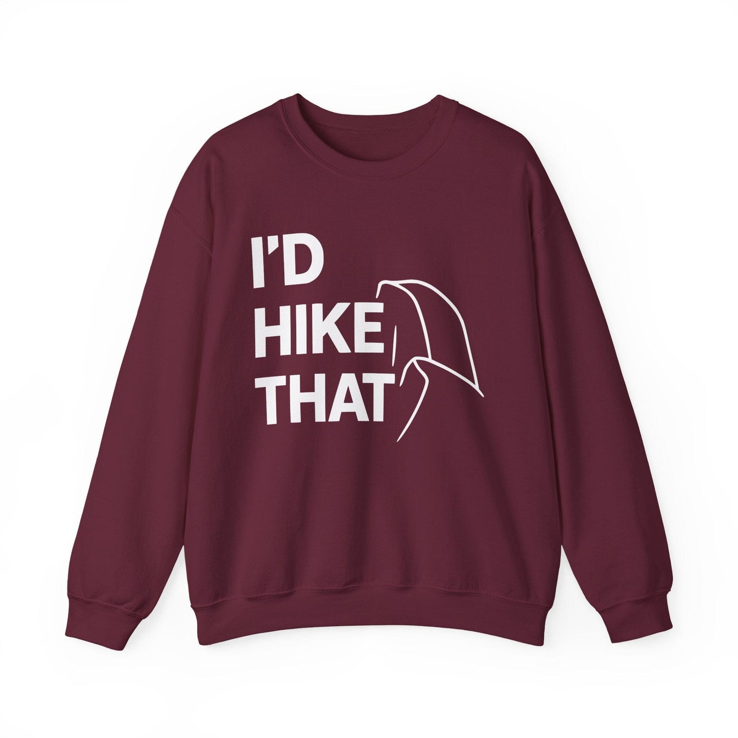 Printify Sweatshirt Maroon / S I'd I hike that Half Dome