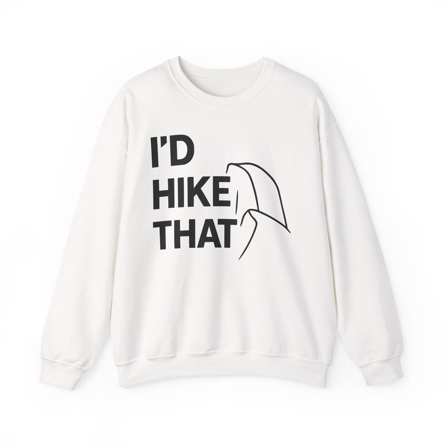 Printify Sweatshirt White / S I'd I hike that Half Dome