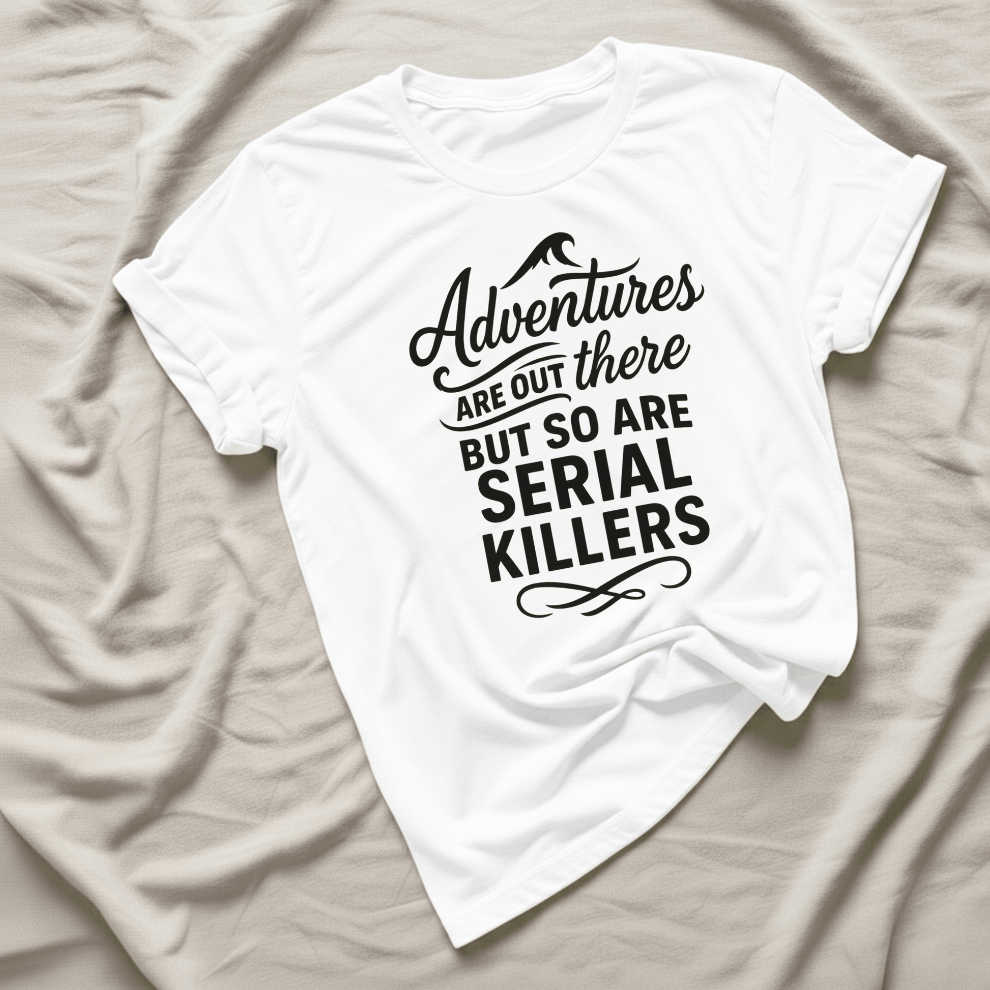 Printify T-Shirt Adventures are out there