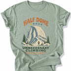 Printify T-Shirt Bay / S Half Dome Unnecessary T-Shirt