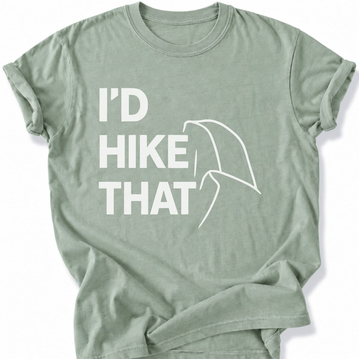 Printify T-Shirt Bay / S Hike That T-Shirt