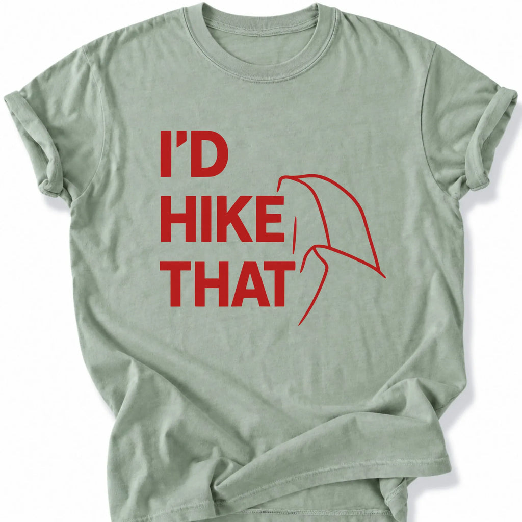 Printify T-Shirt Bay / S I'd Hike that - Hald dome upper case red
