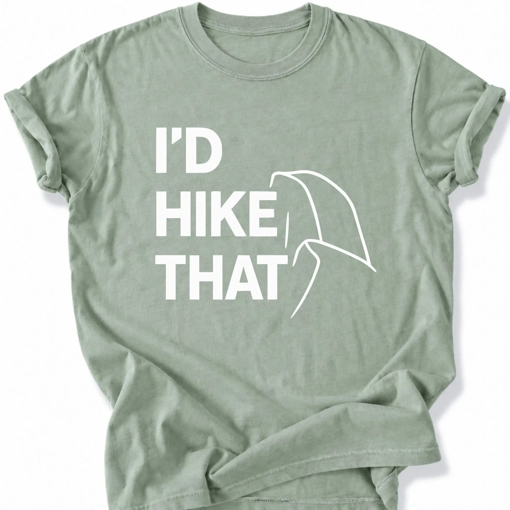 Printify T-Shirt Bay / S I'd Hike that - HAlf dome upper case black