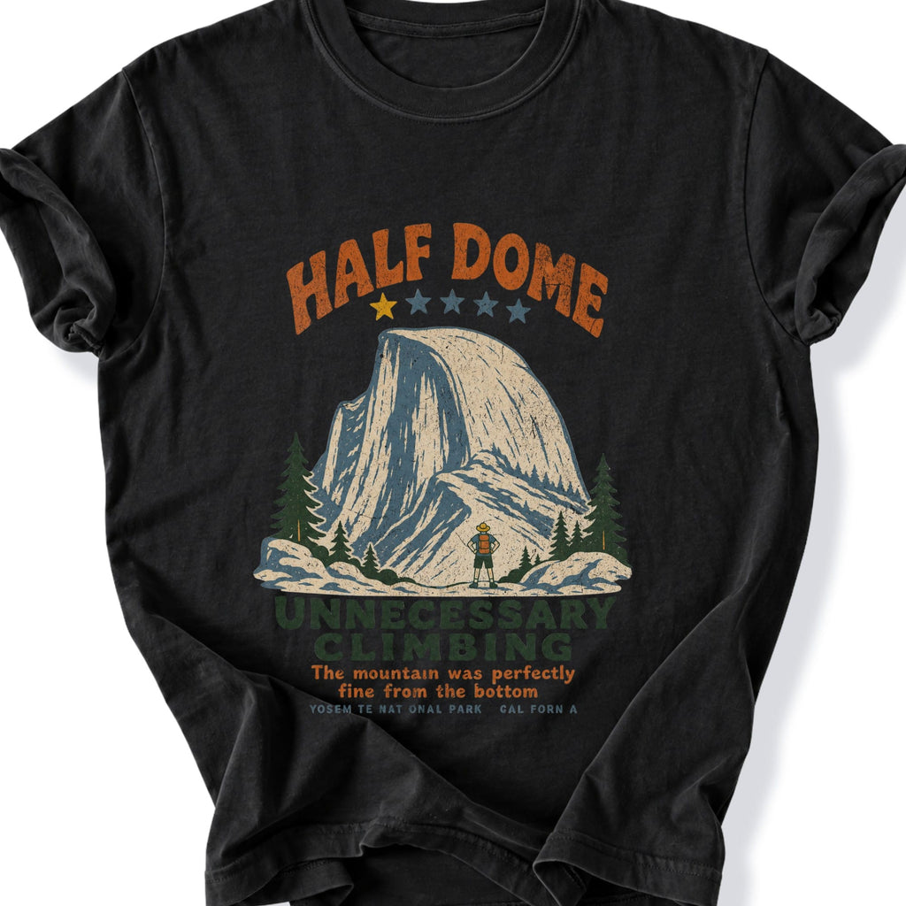 Printify T-Shirt Black / S Half Dome Unnecessary T-Shirt