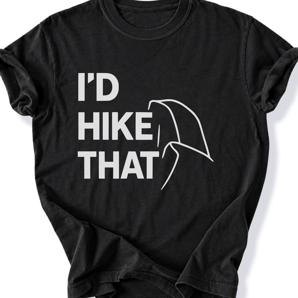 Printify T-Shirt Black / S Hike That T-Shirt