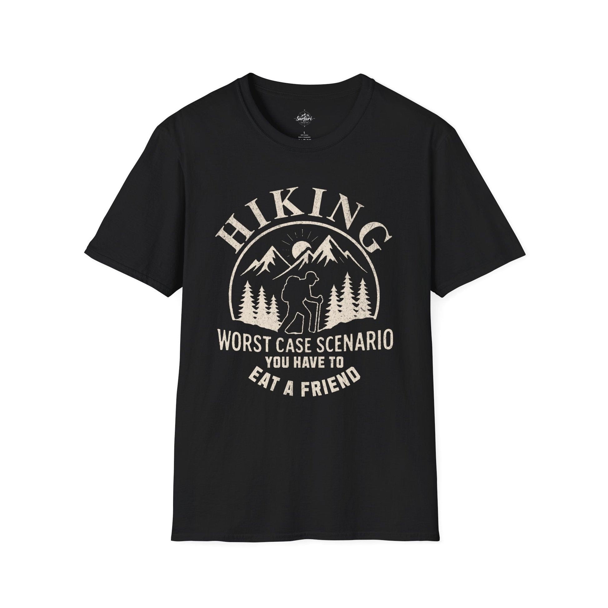 Printify T-Shirt Black / S Hiking Worst Case Scenario