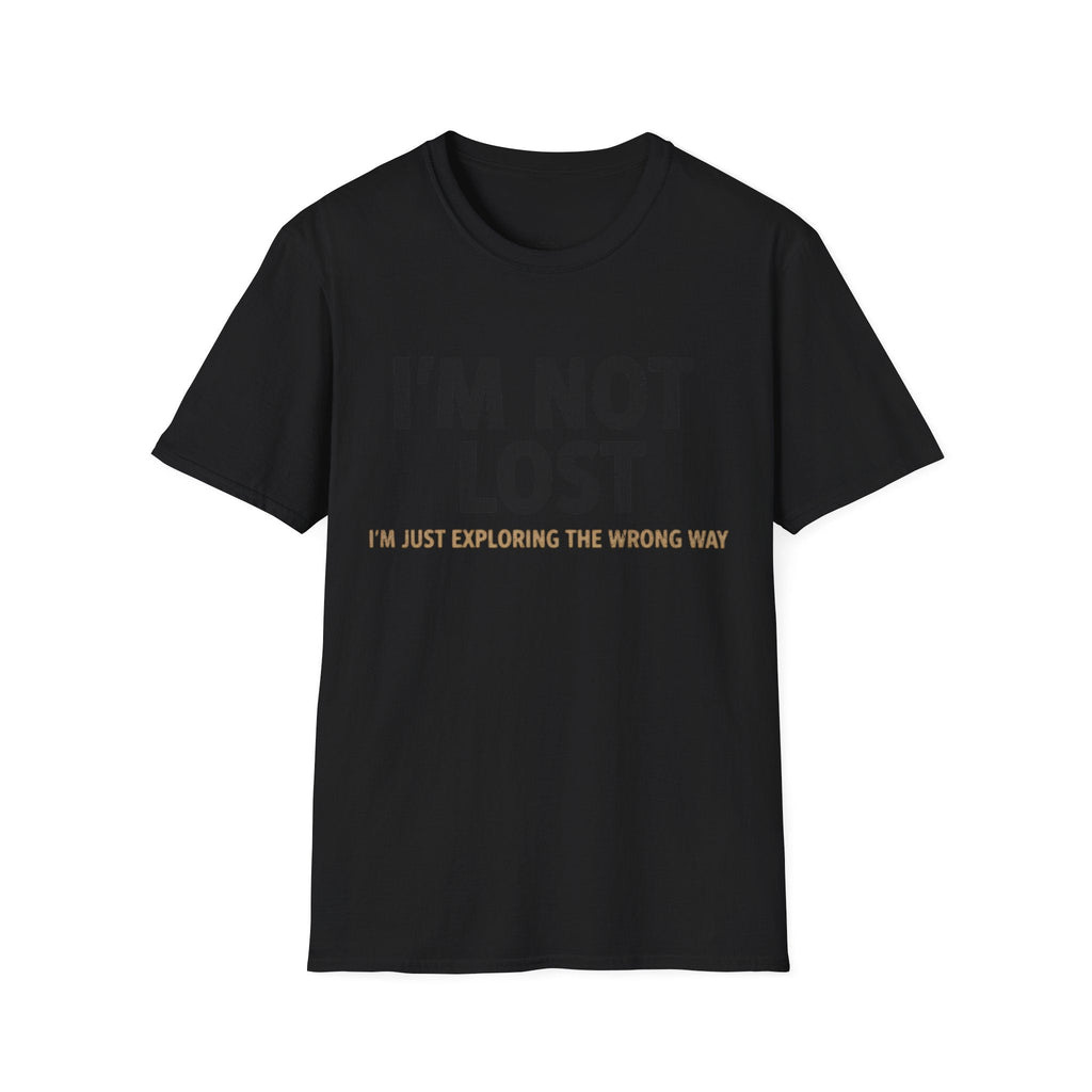Printify T-Shirt Black / S I'm Not Lost