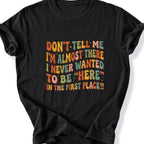 Printify T-Shirt Black / S Peaks Peckers Bigfoot - Don't want to be here