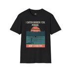 Printify T-Shirt Black / S Trump Hikes - Catching Bigger Fish Than You