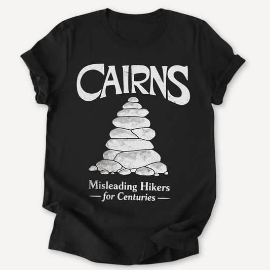 Printify T-Shirt Black / XS Cairns Misleading Hikers for Centuries