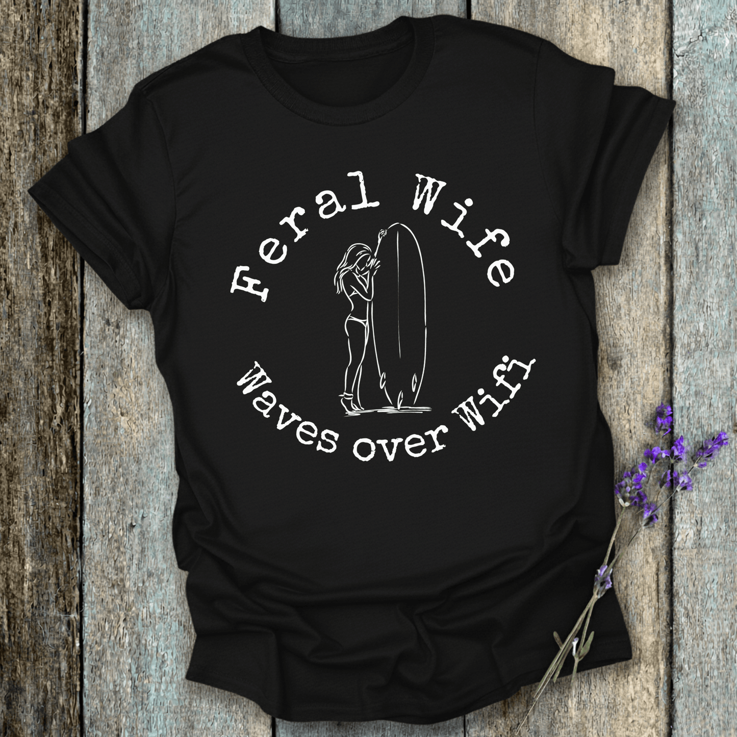 Printify T-Shirt Black / XS Feral Wife, Waves over Wifi Design