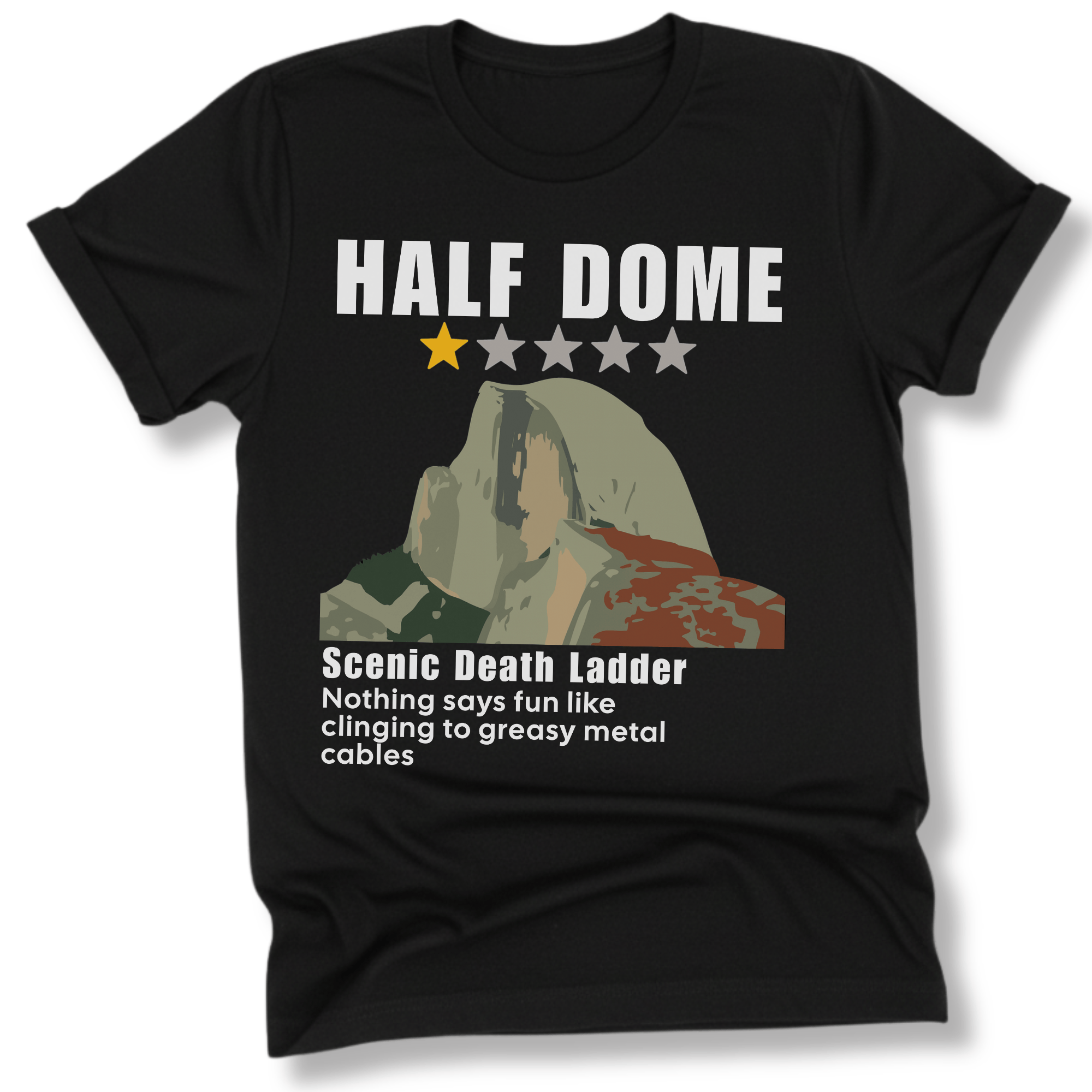 Printify T-Shirt Black / XS Half Dome Scenic Death Ladder