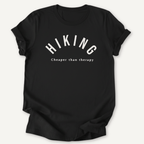 Printify T-Shirt Black / XS Hiking  Cheaper Than Therapy