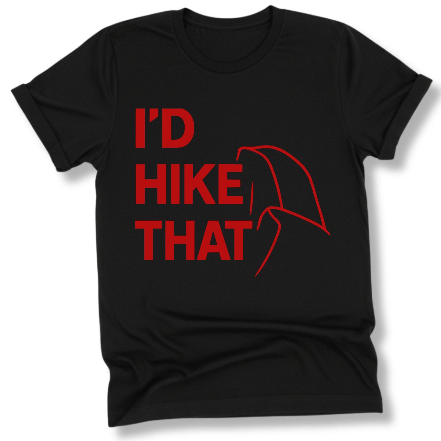 Printify T-Shirt Black / XS I'd Hike That Half Dome