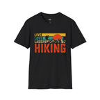 Printify T-Shirt Black / XS Live Laugh Love Hiking