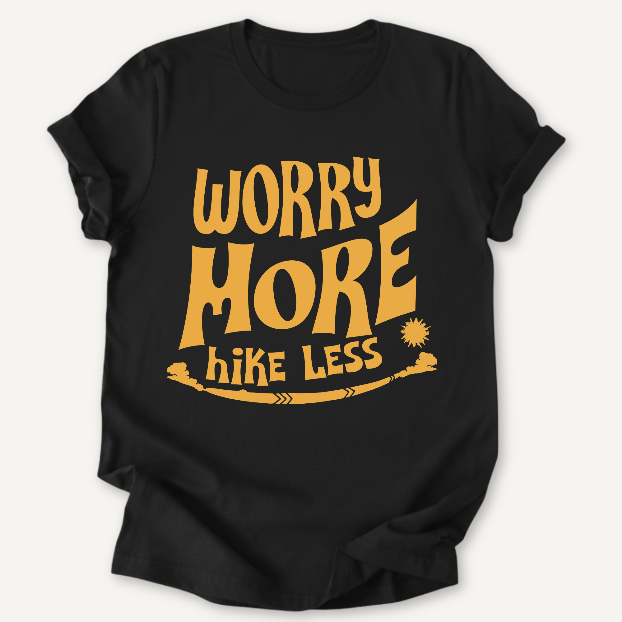 Printify T-Shirt Black / XS Worry More, Hike Less