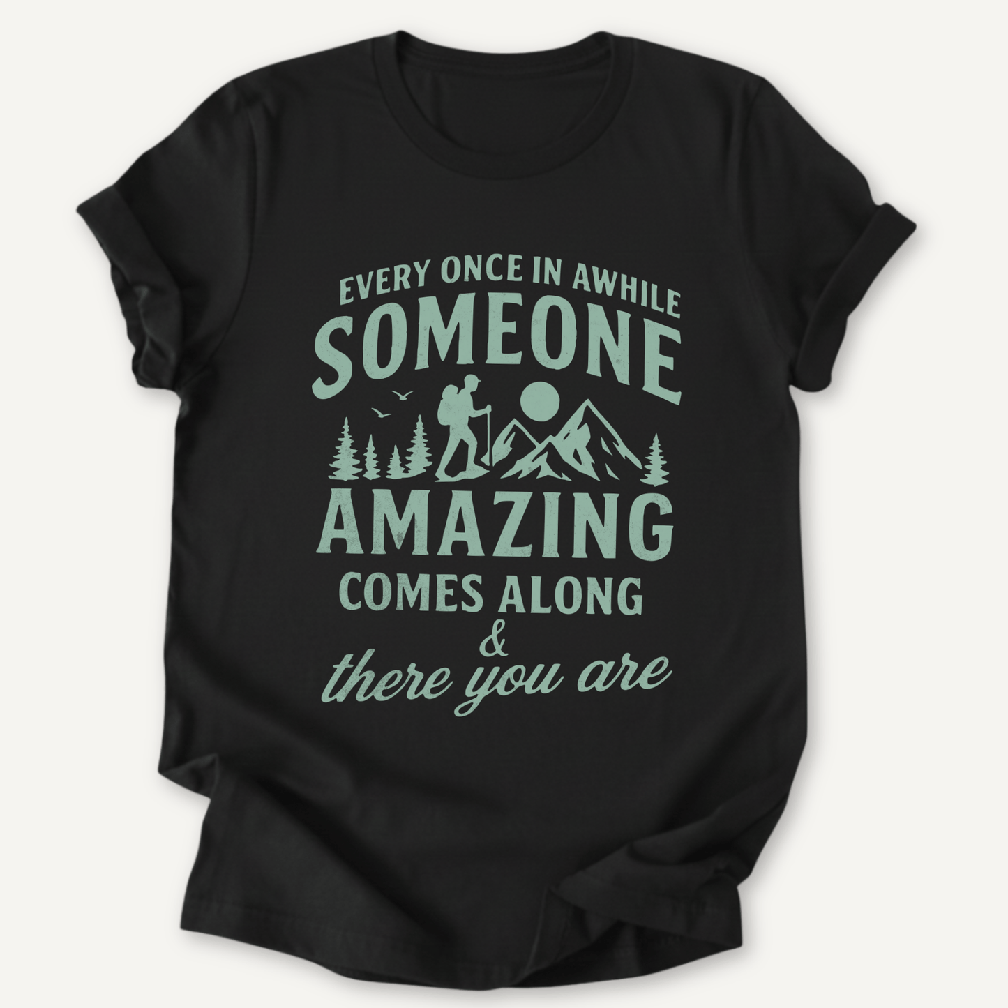 Printify T-Shirt Black / XS You're Amazing