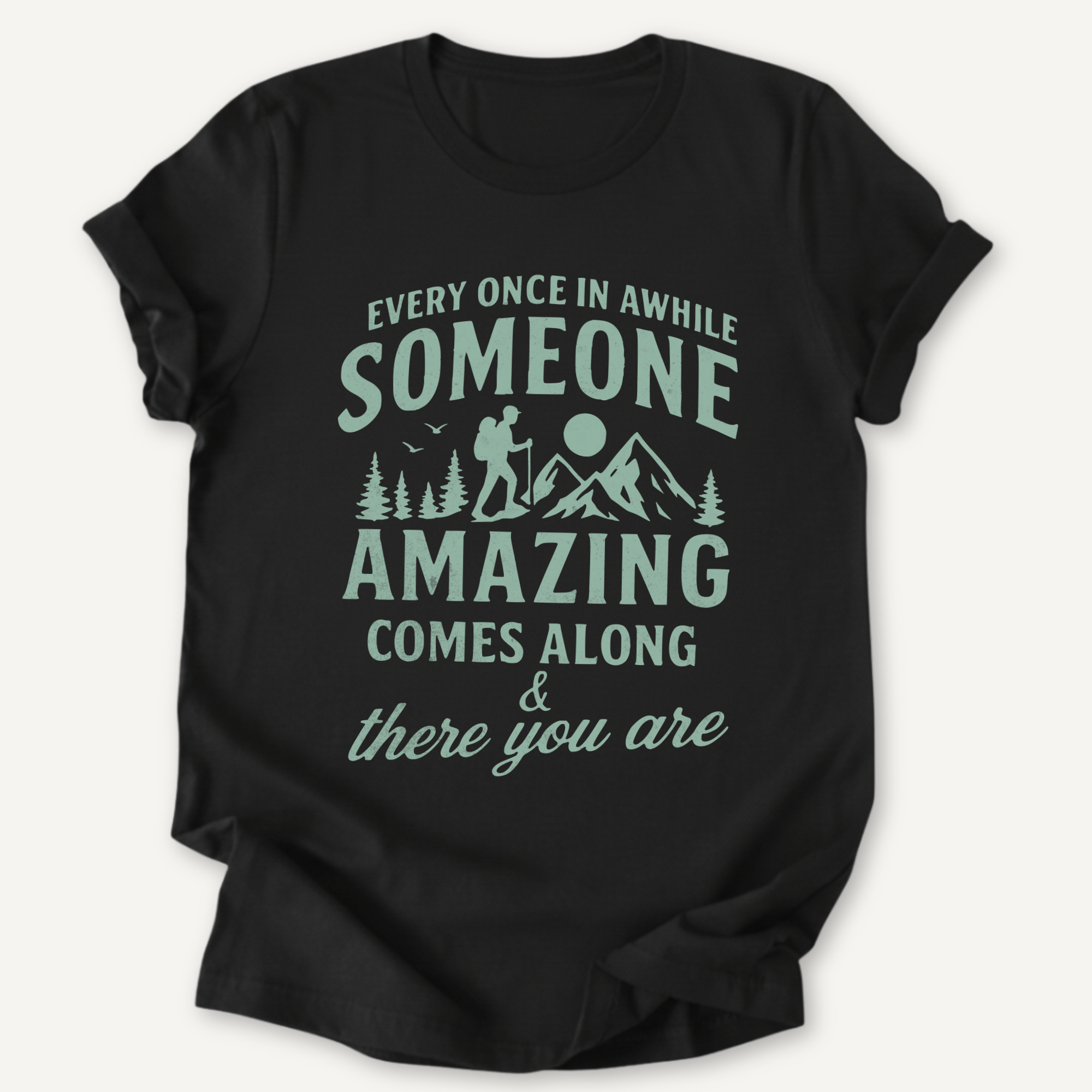 Printify T-Shirt Black / XS You're Amazing