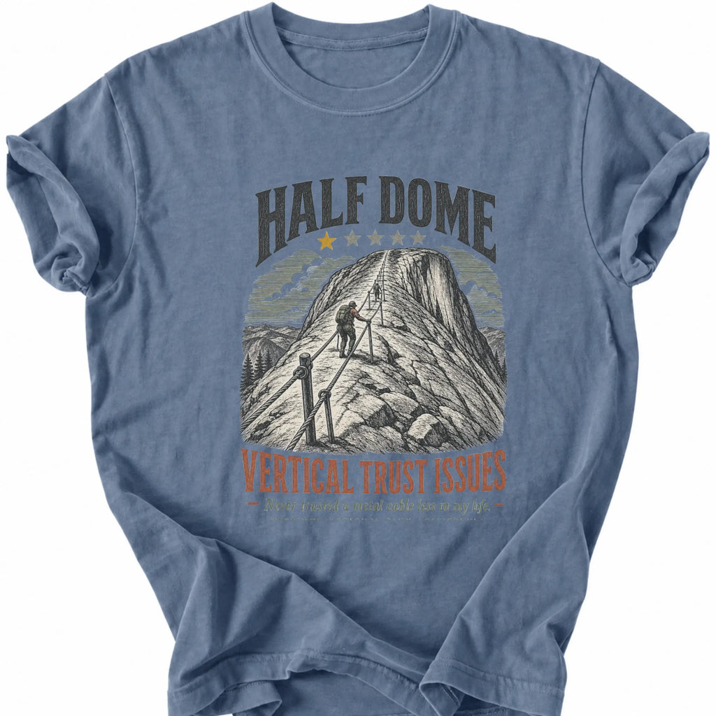 Printify T-Shirt Blue Jean / S 1 star - Half dome Trust issues