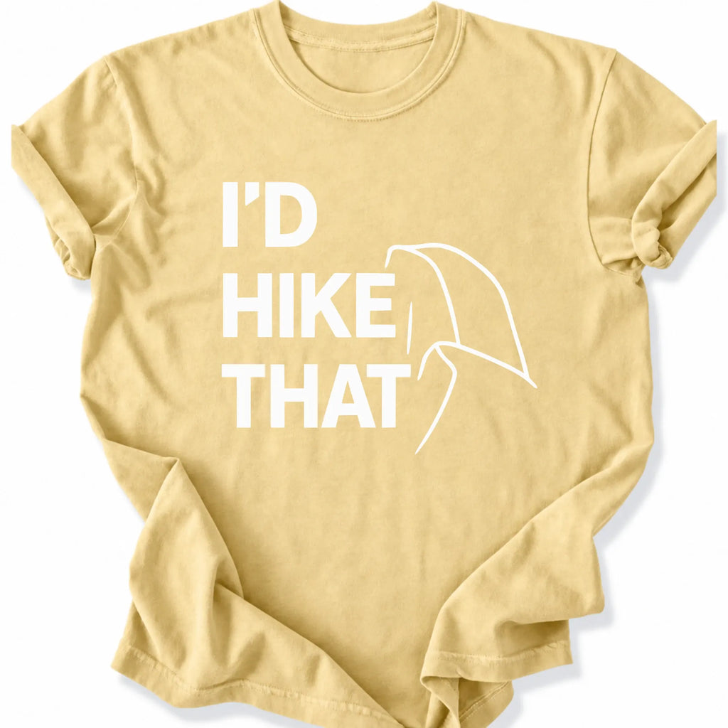 Printify T-Shirt Butter / S I'd Hike that - HAlf dome upper case black