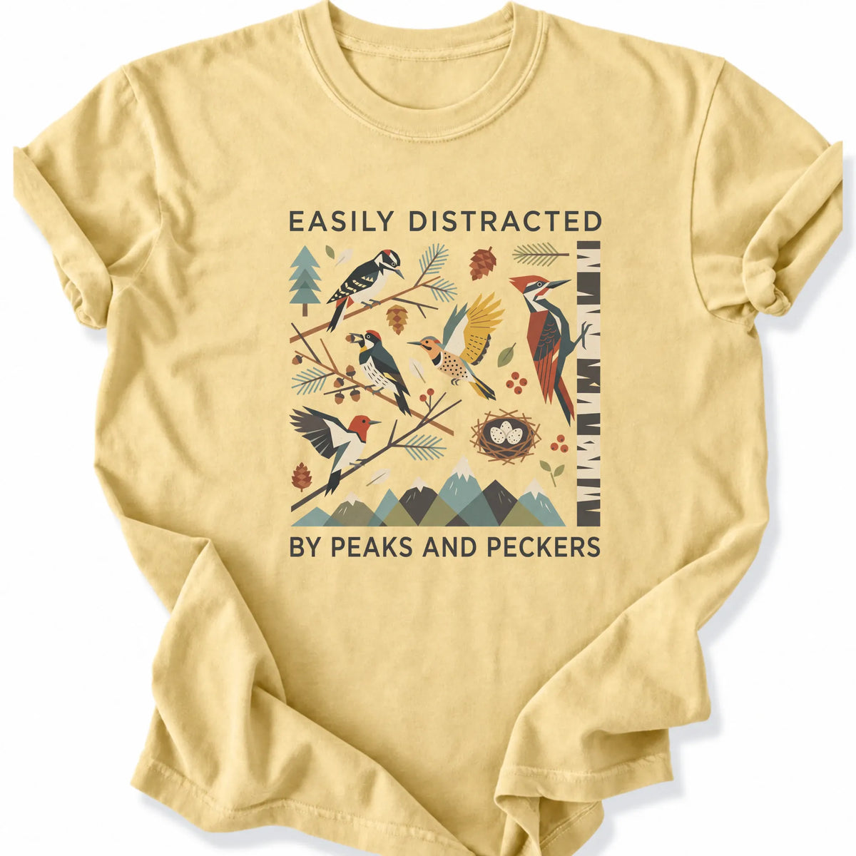 Printify T-Shirt Butter / S Peaks Peckers Bigfoot - Easily Distracted