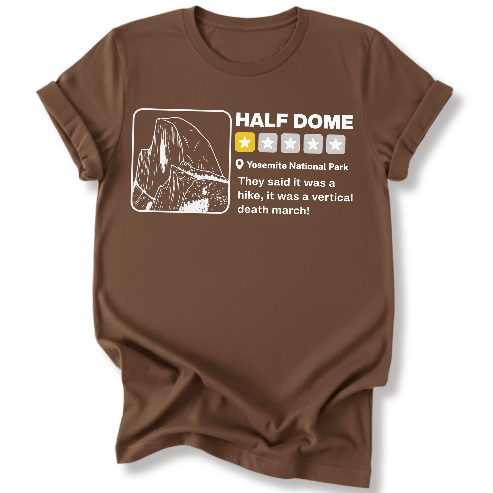 Printify T-Shirt Dark Chocolate / S Half Dome Yelp Review
