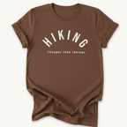 Printify T-Shirt Dark Chocolate / S Hiking  Cheaper Than Therapy