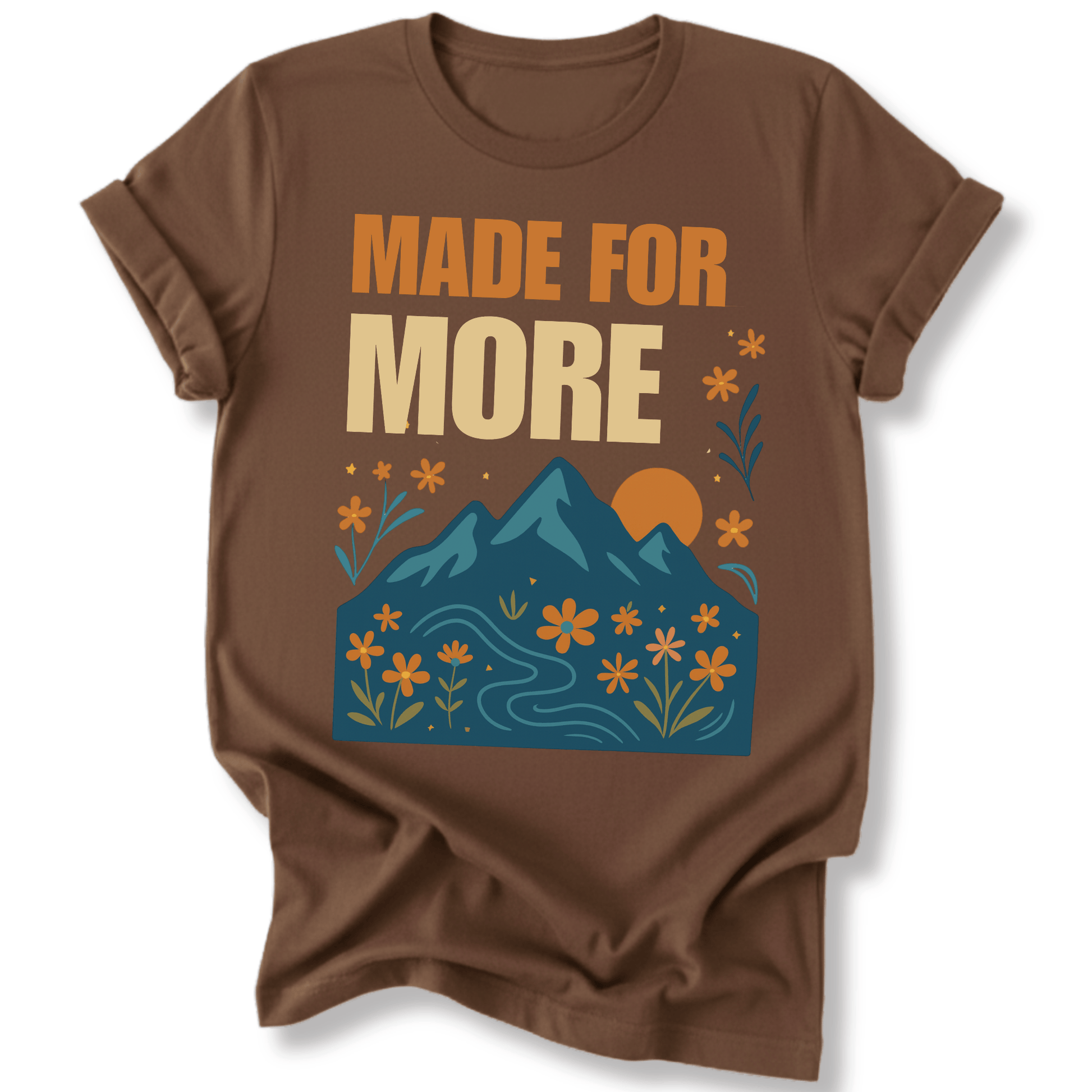 Printify T-Shirt Dark Chocolate / S Made for More