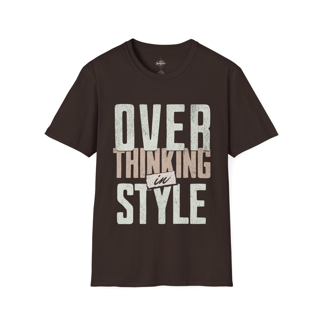 Printify T-Shirt Dark Chocolate / S Overthinking in Style