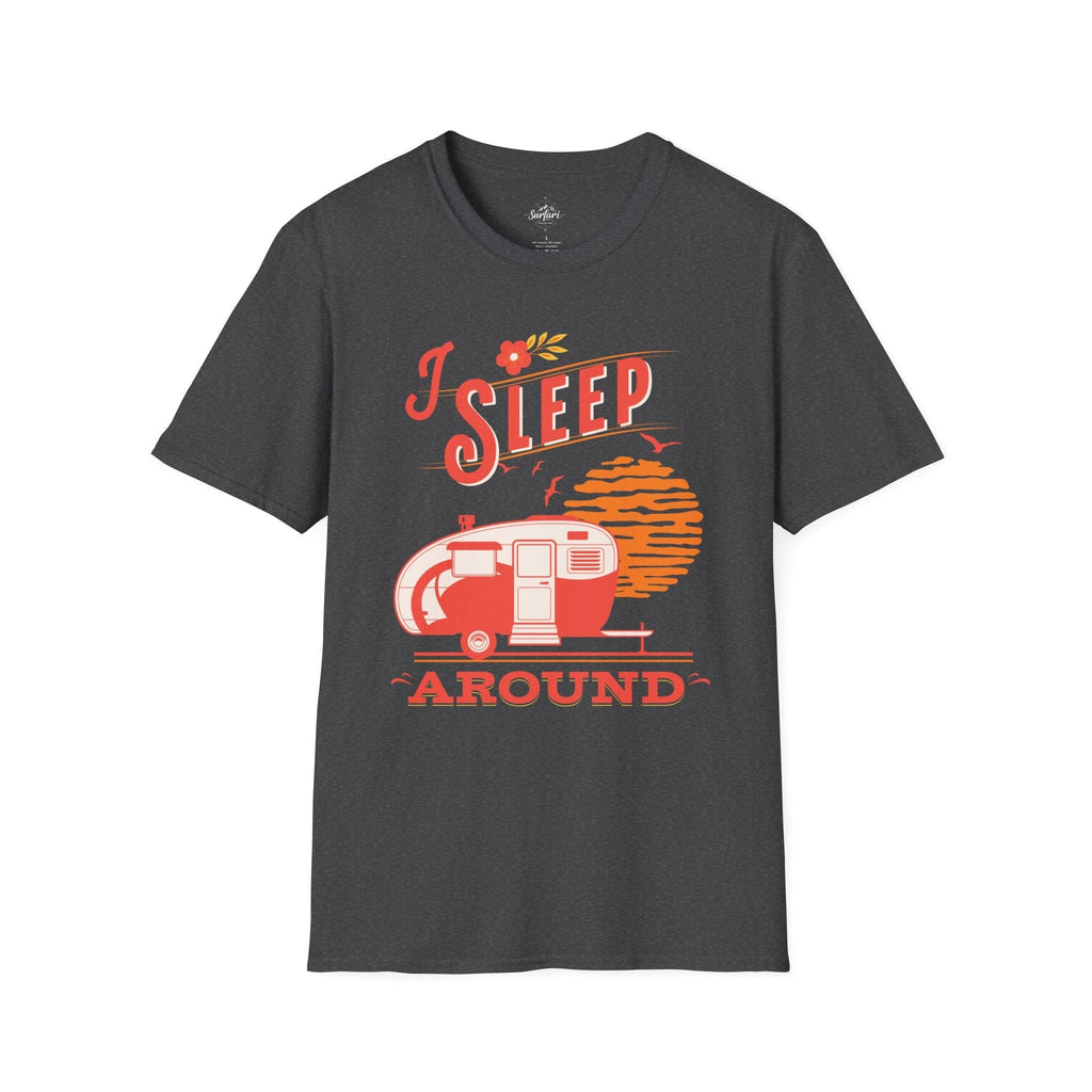 Printify T-Shirt Dark Heather / XS I sleep around
