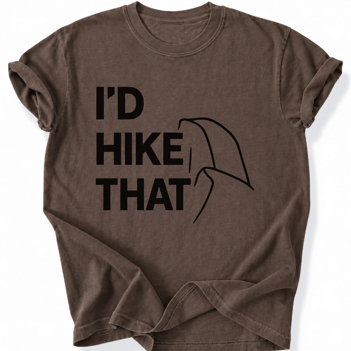 Printify T-Shirt Espresso / S I'd Hike That T-Shirt