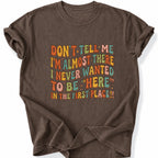 Printify T-Shirt Espresso / S Peaks Peckers Bigfoot - Don't want to be here