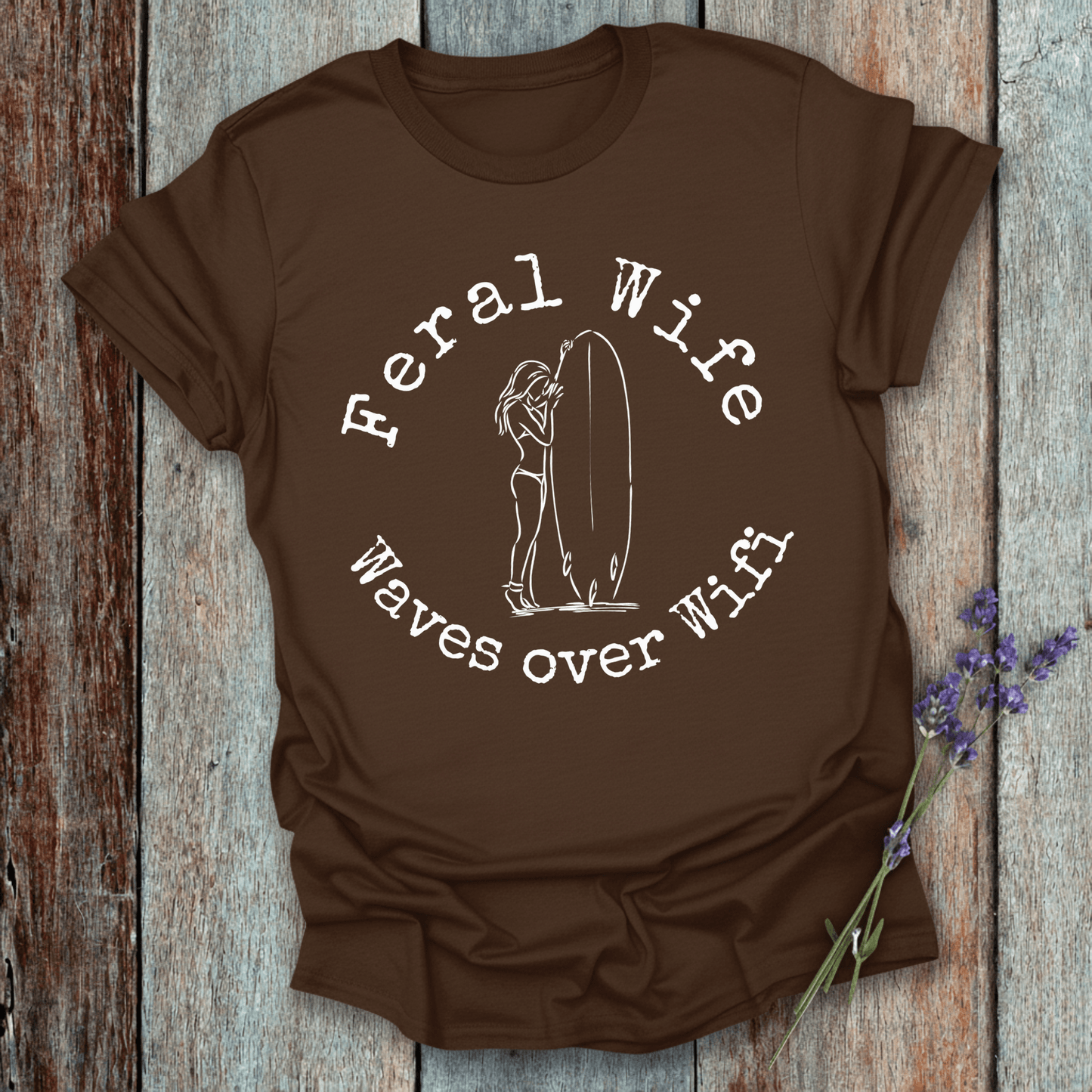 Printify T-Shirt Feral Wife, Waves over Wifi Design